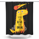 Less than Ideal - Shower Curtain