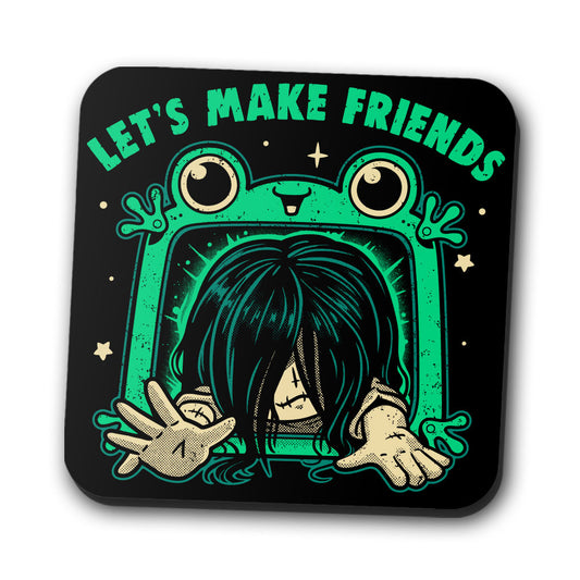 Let's Make Friends - Coasters