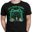 Let's Make Friends - Men's Apparel
