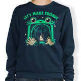 Let's Make Friends - Sweatshirt