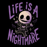Life is a Nightmare - Men's Apparel