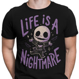 Life is a Nightmare - Men's Apparel
