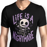 Life is a Nightmare - Men's V-Neck