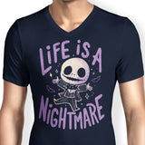 Life is a Nightmare - Men's V-Neck
