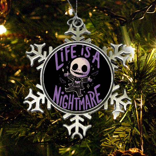 Life is a Nightmare - Ornament