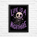 Life is a Nightmare - Posters & Prints