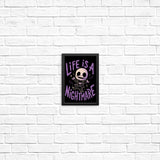 Life is a Nightmare - Posters & Prints