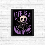 Life is a Nightmare - Posters & Prints