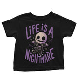 Life is a Nightmare - Youth Apparel