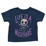 Life is a Nightmare - Youth Apparel