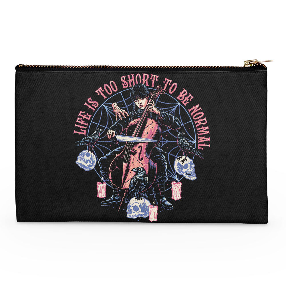 Life is Too Short - Accessory Pouch