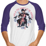 Life is Too Short - 3/4 Sleeve Raglan T-Shirt