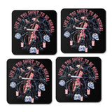 Life is Too Short - Coasters