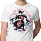 Life is Too Short - Men's Apparel