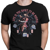 Life is Too Short - Men's Apparel