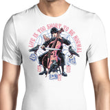 Life is Too Short - Men's Apparel