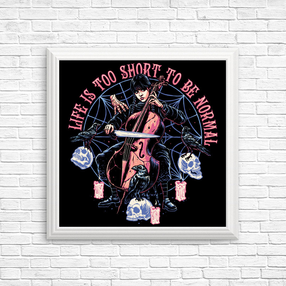 Life is Too Short - Posters & Prints