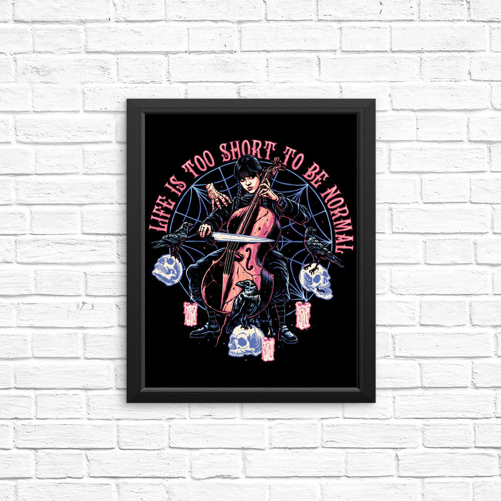 Life is Too Short - Posters & Prints