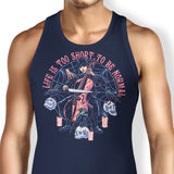 Life is Too Short - Tank Top