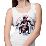 Life is Too Short - Tank Top