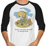 Link is Dead - 3/4 Sleeve Raglan T-Shirt