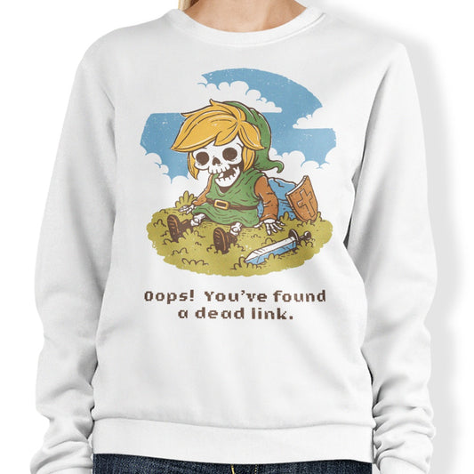 Link is Dead - Sweatshirt