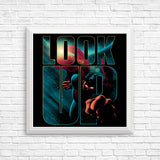 Look Up - Posters & Prints