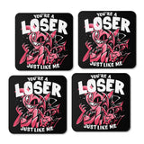 Loser, Baby - Coasters