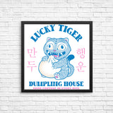 Lucky Tiger Dumpling House - Posters & Prints