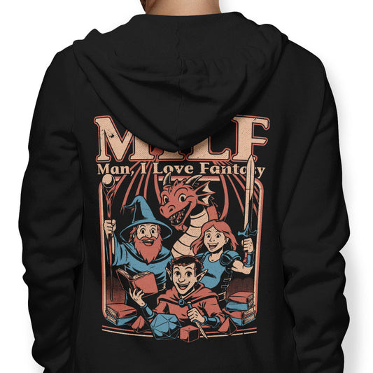 Man, I Love Fantasy - Hoodie
