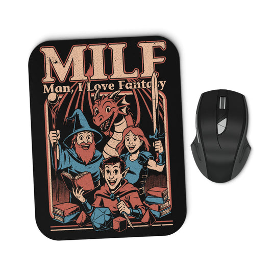Man, I Love Fantasy - Mousepad