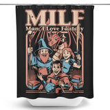 Man, I Love Fantasy - Shower Curtain