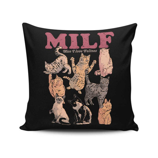 Man I Love Felines - Throw Pillow