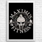 Maximus Fitness - Posters & Prints