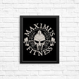 Maximus Fitness - Posters & Prints