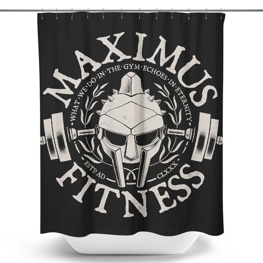 Maximus Fitness - Shower Curtain