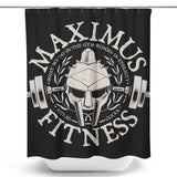 Maximus Fitness - Shower Curtain