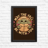 May the Fall - Posters & Prints