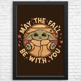 May the Fall - Posters & Prints