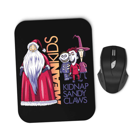 Mean Kids - Mousepad