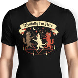 Mentally I'm Here - Men's V-Neck