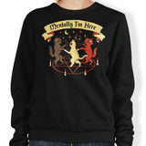 Mentally I'm Here - Sweatshirt