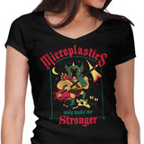 Microplastics Make Me Stronger - Women's V-Neck