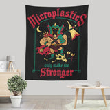 Microplastics Make Me Stronger - Wall Tapestry