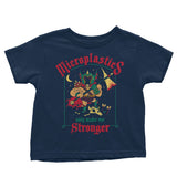 Microplastics Make Me Stronger - Youth Apparel