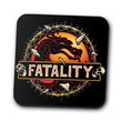 Mortal Fatality - Coasters