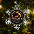 Mortal Fatality - Ornament