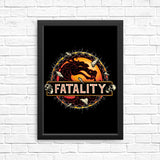 Mortal Fatality - Posters & Prints
