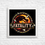 Mortal Fatality - Posters & Prints