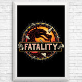 Mortal Fatality - Posters & Prints